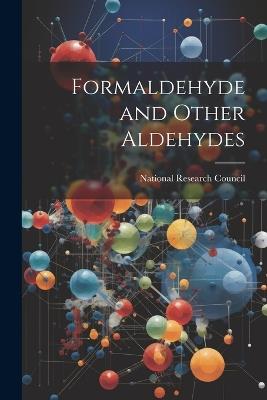 Formaldehyde and Other Aldehydes - cover