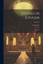 Studies in Judaism: Series 1-2; Volume 2