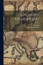 La Hongrie occidentale