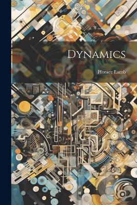 Dynamics - Horace Lamb - cover