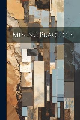 Mining Practices - Anonymous - cover