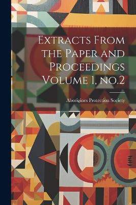 Extracts From the Paper and Proceedings Volume 1, no.2 - cover