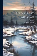 Luc-Albert Moreau