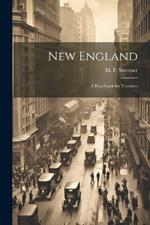 New England: A Handbook for Travelers