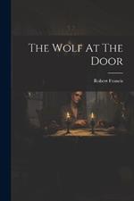 The Wolf At The Door