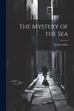 The Mystery of the Sea