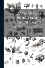 Catalog Des Naturhistorischen Museums In Kaiserslautern