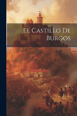 El Castillo De Burgos - Anonymous - cover