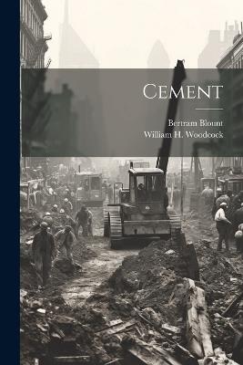 Cement - Bertram Blount,William H Woodcock - cover