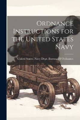 Ordnance Instructions for the United States Navy - cover