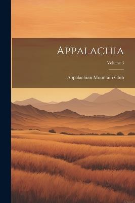 Appalachia; Volume 3 - cover