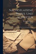 Nachgelassene Briefe Und Schriften: Bd. Briefe Von Und an Lassalle Bis 1848