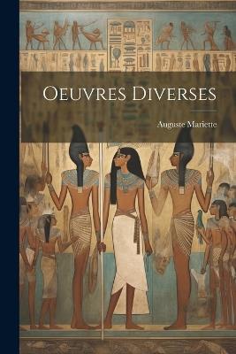 Oeuvres Diverses - Auguste Mariette - cover