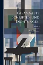 Gesammelte Schriften Und Dichtungen; Volume 8