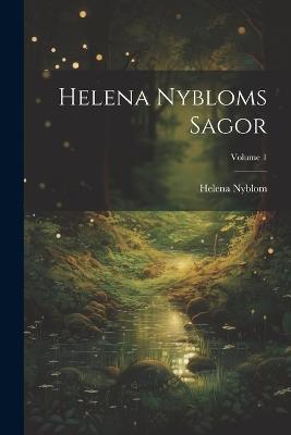 Helena Nybloms Sagor; Volume 1 - Helena Nyblom - cover