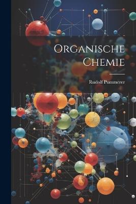 Organische Chemie - Rudolf Pummerer - cover