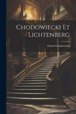 Chodowiecki Et Lichtenberg - Daniel Chodowiecki - cover