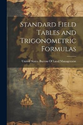 Standard Field Tables and Trigonometric Formulas - cover