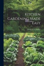 Kitchen Gardening Made Easy