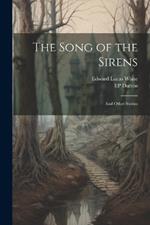 The Song of the Sirens: And Other Stories