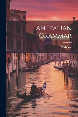 An Italian Grammar - N Minola - cover