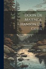 Doon De Maience, Chanson De Geste