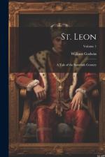 St. Leon: A Tale of the Sixteenth Century; Volume 1