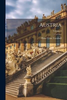Austria; Volume 1 - Peter Evan Turnbull - cover