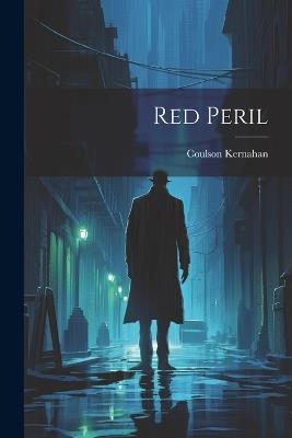 Red Peril - Coulson Kernahan - cover