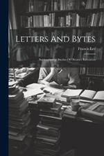 Letters And Bytes: Sociotechnical Studies Of Distance Education