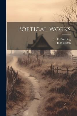 Poetical Works - John 1608-1674 Milton - cover