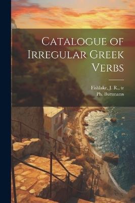 Catalogue of Irregular Greek Verbs - cover