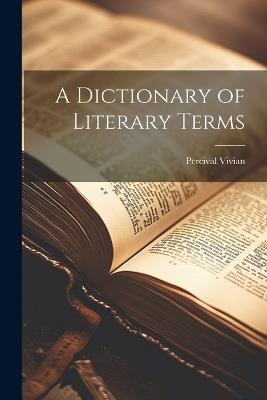 A Dictionary of Literary Terms - cover