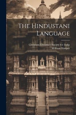 The Hindustani Language - William 1837-1922 Hooper - cover