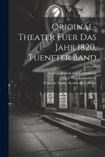 Original-Theater fuer das Jahr 1820, fuenfter Band