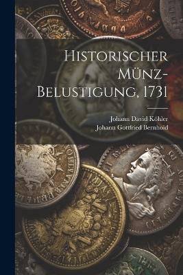 Historischer Münz-Belustigung, 1731 - Johann David Köhler - cover