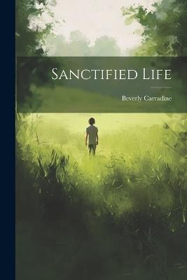 Sanctified Life - Beverly Carradine - cover