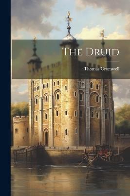 The Druid - Thomas Cromwell - cover