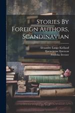 Stories By Foreign Authors, Scandinavian