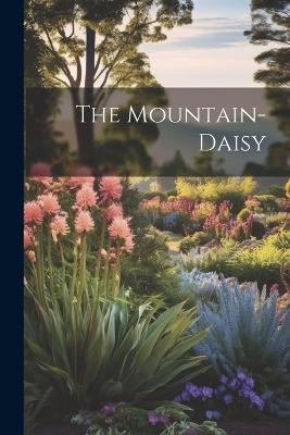 The Mountain-daisy - Anonymous - cover