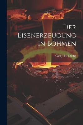 Der Eisenerzeugung in Böhmen - cover