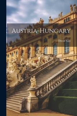 Austria-hungary - David Kay - cover