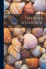 Testacae Atlantica