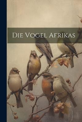 Die Vogel Afrikas - Anonymous - cover