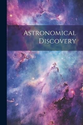 Astronomical Discovery - Anonymous - cover