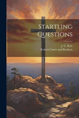 Startling Questions - J C Ryle - cover