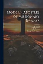 Modern Apostles of Missionary Byways