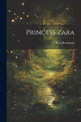 Princess Zara - Ross Beeckman - cover