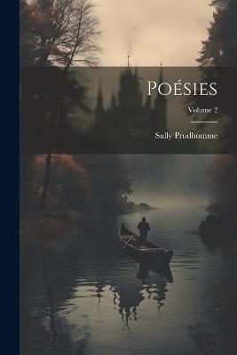 Poésies; Volume 2 - Prudhomme Sully - cover