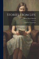 Stories From Life: A Book for Young People